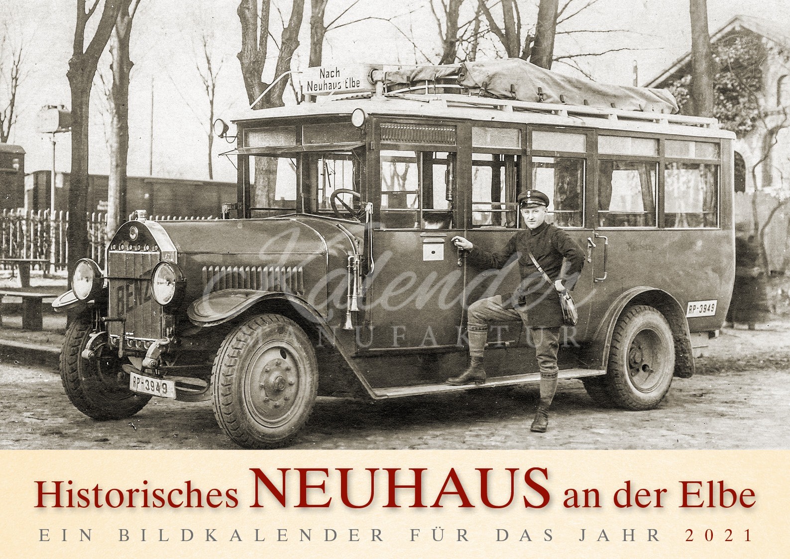 Historisches Neuhaus an der Elbe - 2021 - Kalender Manufaktur
