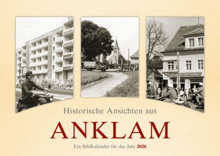 Historische Ansichten aus Anklam – Ein Bildkalender für das Jahr 2026 – Titelseite