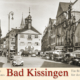 Historische Ansichten aus Bad Kissingen – Ein Bildkalender für das Jahr 2022 – Titelseite
