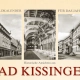 Historische Ansichten aus Bad Kissingen – Ein Bildkalender für das Jahr 2023 – Titelseite