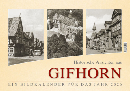 Historische Ansichten aus Gifhorn – Ein Bildkalender für das Jahr 2026 – Titelseite