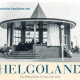 Historische Ansichten von Helgoland – Ein Bildkalender für das Jahr 2023 – Titelseite