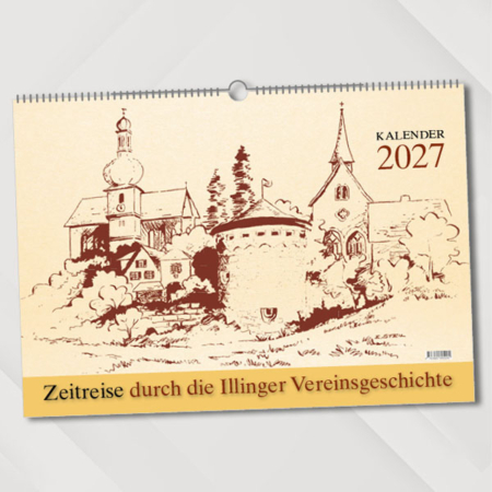 Zeitreise durch die Illinger Vereinsgeschichte – Kalender 2027 – Titelseite
