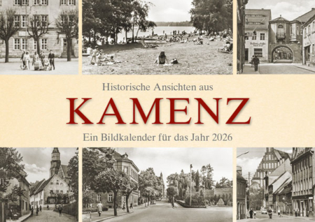 Historische Ansichten aus Kamenz – Ein Bildkalender für das Jahr 2026 – Titelseite