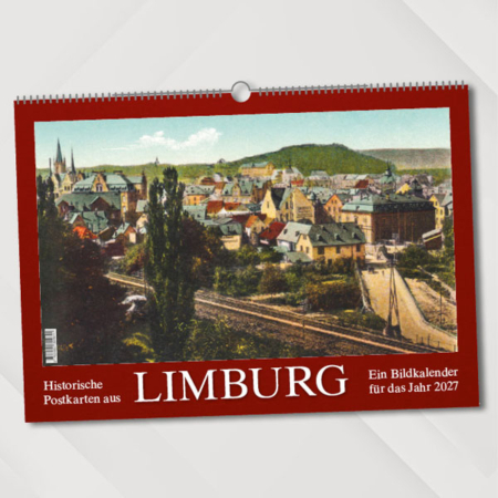 Historische Postkarten aus Limburg – Ein Bildkalender für das Jahr 2027 – Titelseite