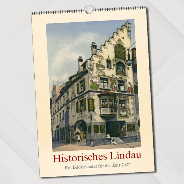 Historisches Lindau – Ein Bildkalender für das Jahr 2027 – Titelseite