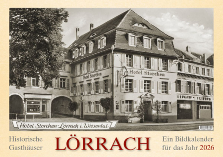 Historische Gasthäuser Lörrach – Ein Bildkalender für das Jahr 2026 – Titelseite