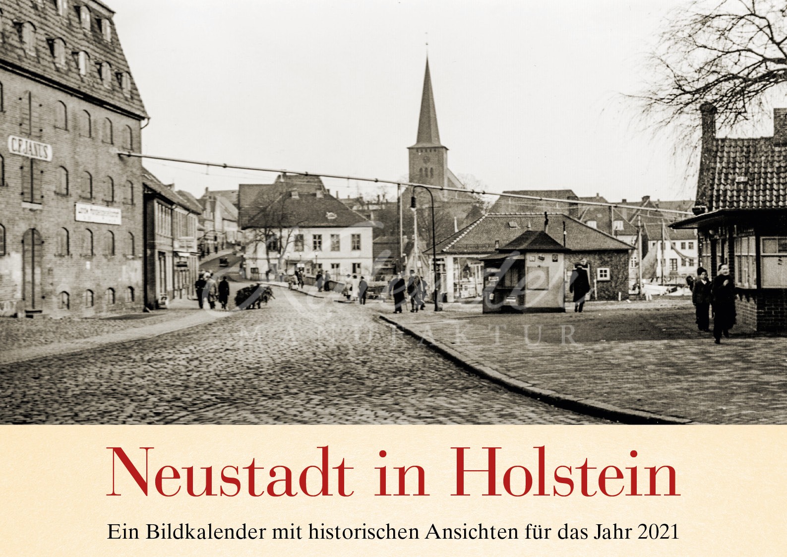 Neustadt In Holstein 2021 Kalender Manufaktur neustadt kalender 2021