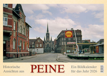 Historische Ansichten aus Peine – Ein Bildkalender für das Jahr 2026 – Titelseite
