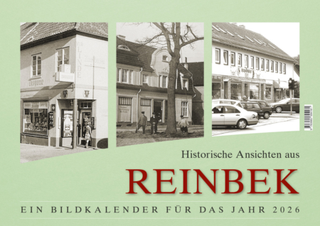 Historische Ansichten aus Reinbek – Ein Bildkalender für das Jahr 2026 – Titelseite