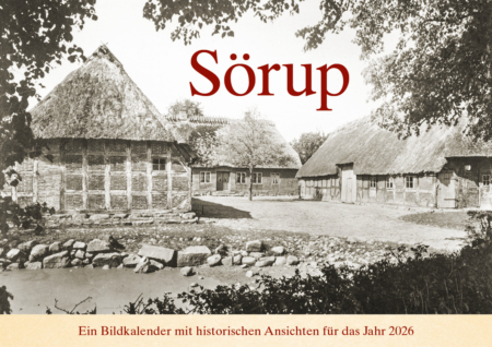Sörup – Ein Bildkalender mit historischen Ansichten für das Jahr 2026 – Titelseite