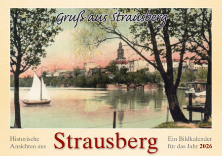 Historische Ansichten aus Strausberg – Ein Bildkalender für das Jahr 2026 – Titelseite