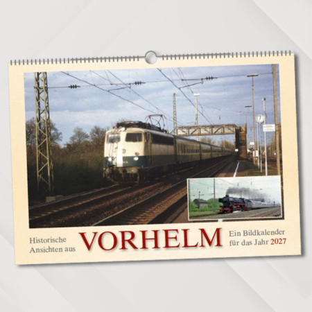 Historische Ansichten aus Vorhelm – Ein Bildkalender für das Jahr 2027 – Titelseite