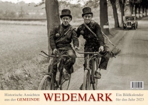 Historische Ansichten aus der Gemeinde Wedemark – Ein Bildkalender für das Jahr 2023 – Titelseite