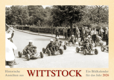 Historische Ansichten aus Wittstock – Ein Bildkalender für das Jahr 2026 – Titelseite